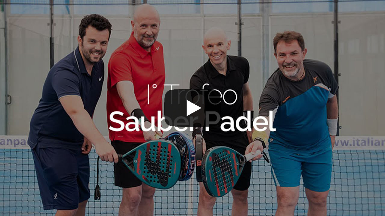 Sauber - I° Trofeo Sauber Padel